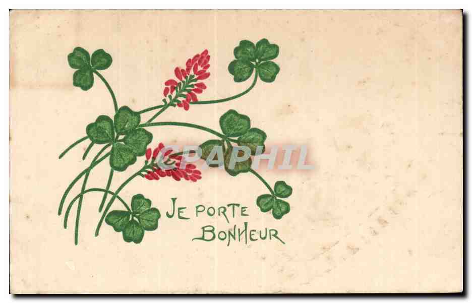 CPA Fantaisie Fleurs Trefles Je porte bonheur
