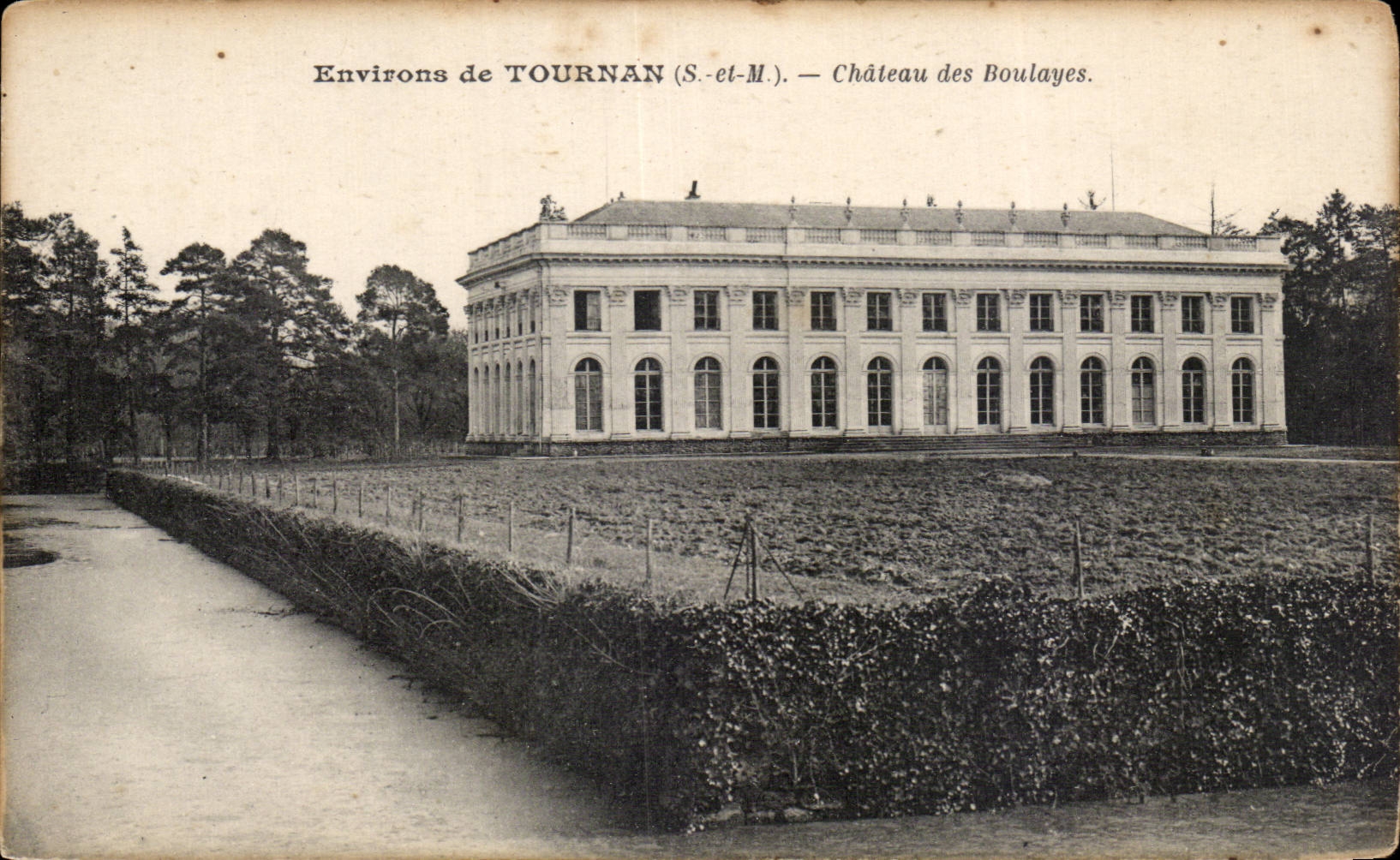 Tournan - Chateau des Boulayes - CPA 