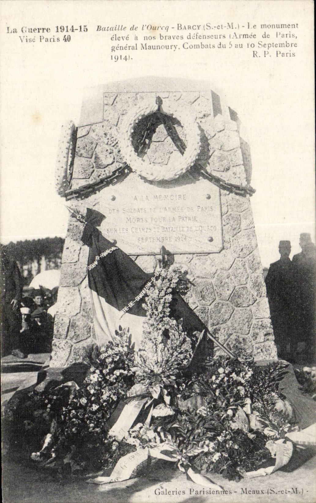 Bataille de l'Oureq - Barcy (S.-et-M.) - Le monument élevé à nos braves défenseurs (Armée de Paris, général Maunoury. Combats du 5 au 10 Septembre 1914).