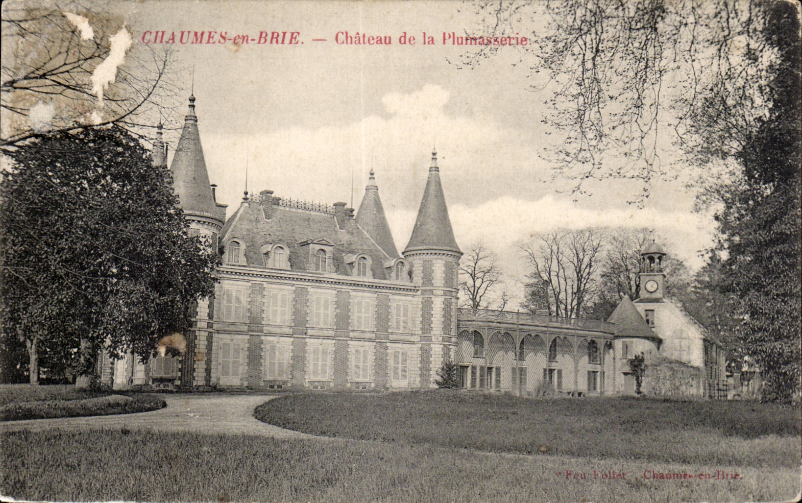 CPA Chaumes en Brie Chateau de la Plumasserie 