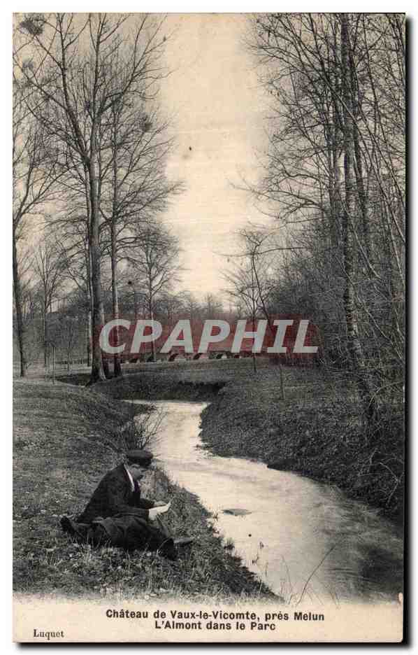 Vaux le Vicomte - Le Chateau - pres Melun - L Aimont dans le Parc - CPA 
