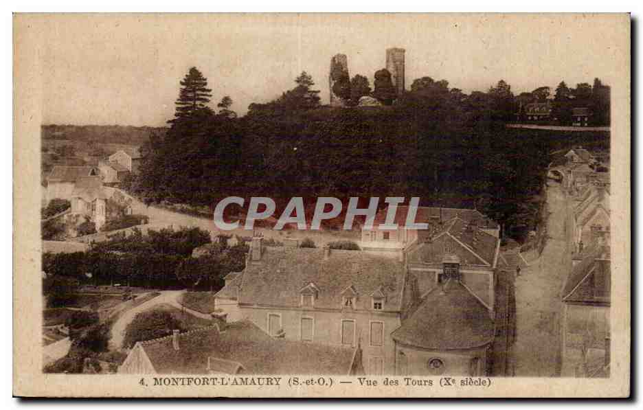Montfort-l'Amaury (S.-et-O.) — Vue des Tours (Xe siècle)