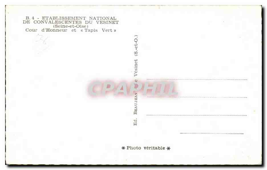Nationales Kuraufenthaltsheim Vésinet — Ehrenhof und « Grün Teppich » — Verlag Beaujean, Vésinet — Rückseite