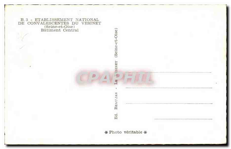 CPSM Le Vesinet Etablissement national de convalescentes Batiment central  — Rückseite