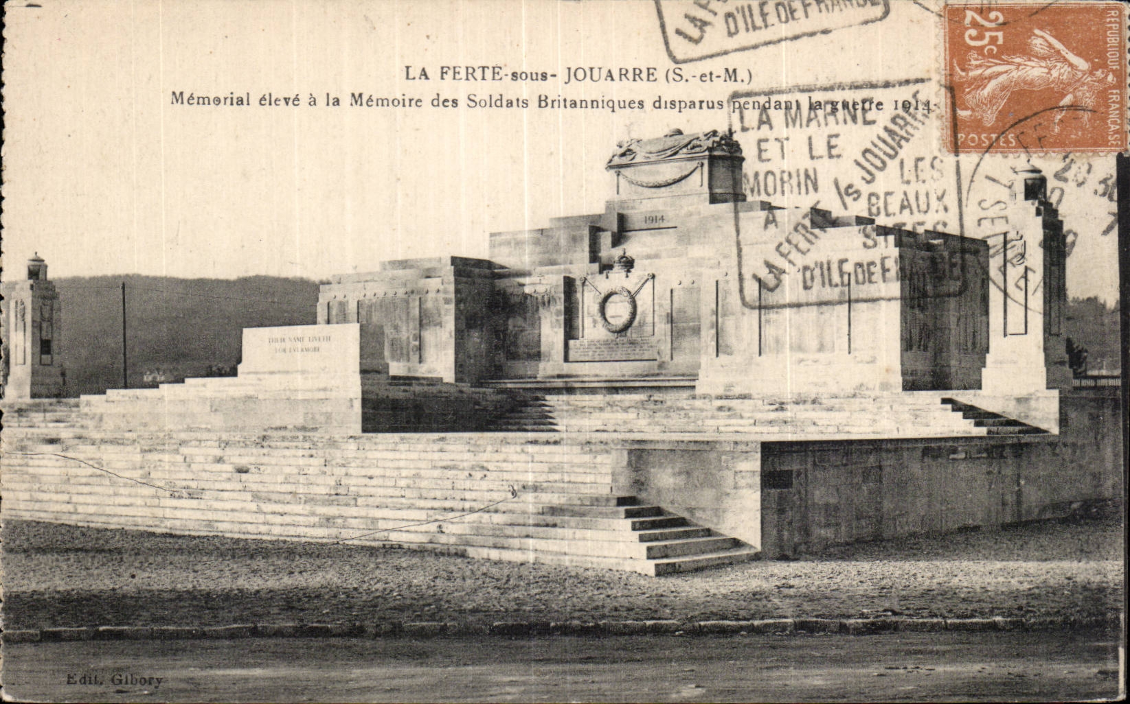La Ferté-sous-Jouarre (S.-et-M.) — Mémorial aux Soldats Britanniques disparus pendant la guerre 1914 — Édit. Gilbory