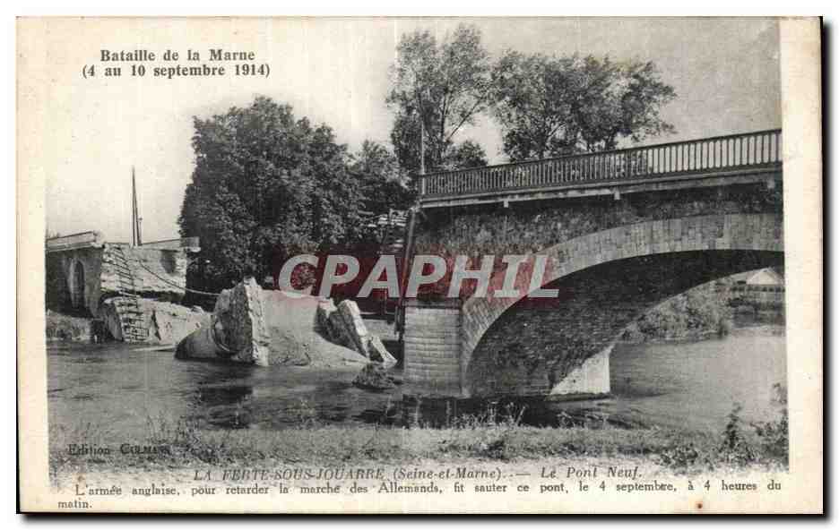 La Ferté-Sous-Jouarre (Seine-et-Marne) — El Puente Nuevo destruido durante la Batalla de la Marna (4-10 septiembre 1914) — Edición CULMANS