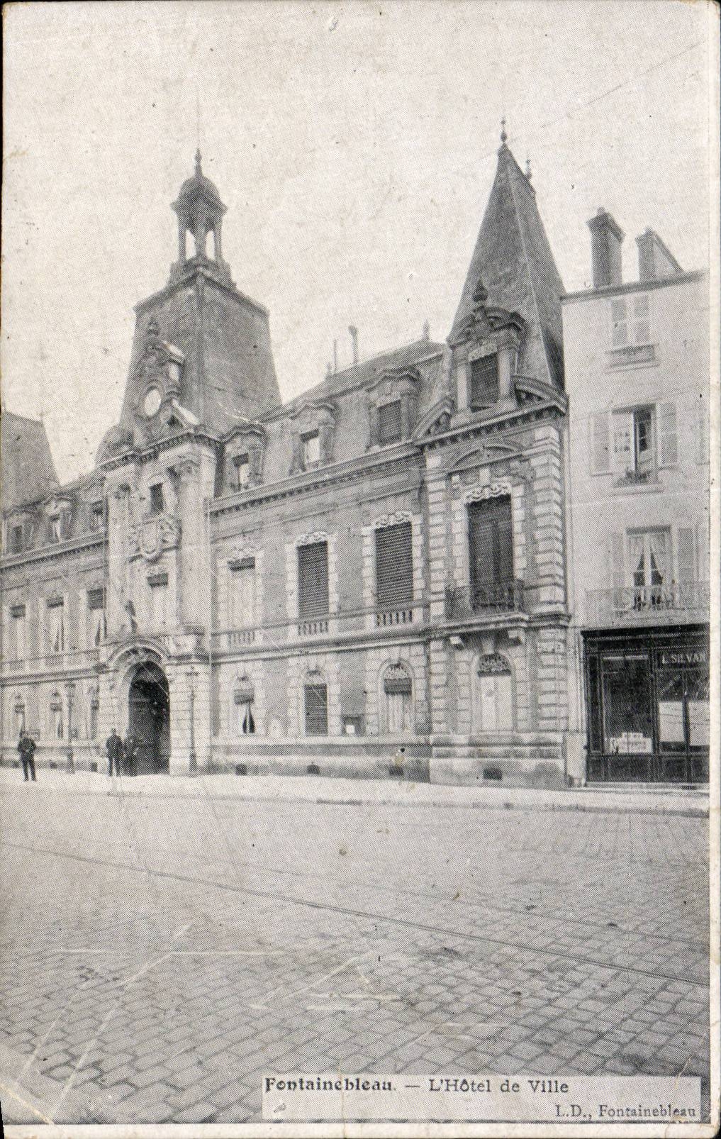 Fontainebleau — L'Hôtel de Ville — L.D., Fontainebleau