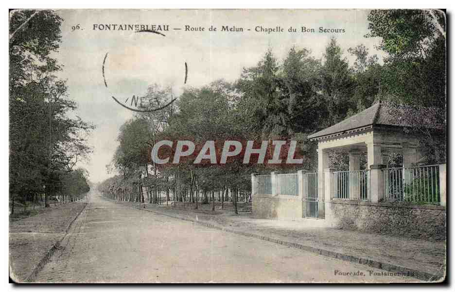 CPA Fontainebleau Route de Melun Chapelle du Bon Secours