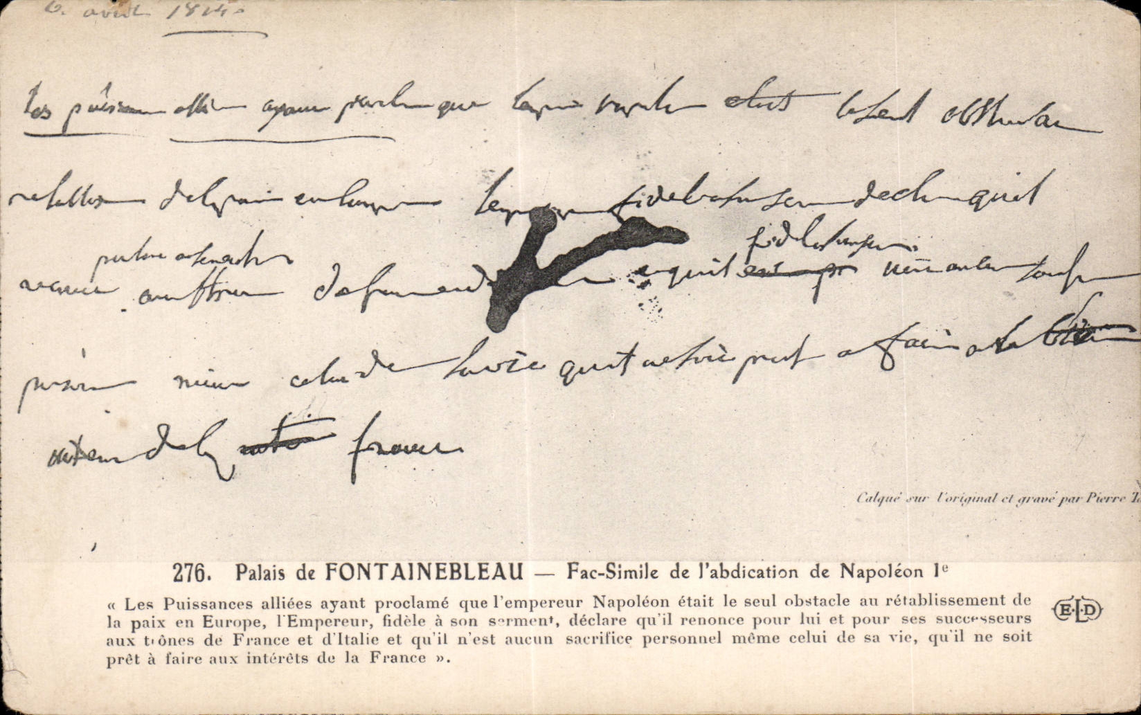 Schloss Fontainebleau — Faksimile der Abdikation Napoleons I. — Faksimile des Originals und gestochen von Pierre T.