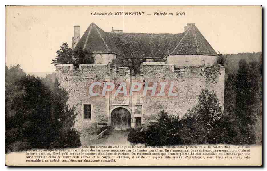 Château de ROCHEFORT — Entrée au Midi