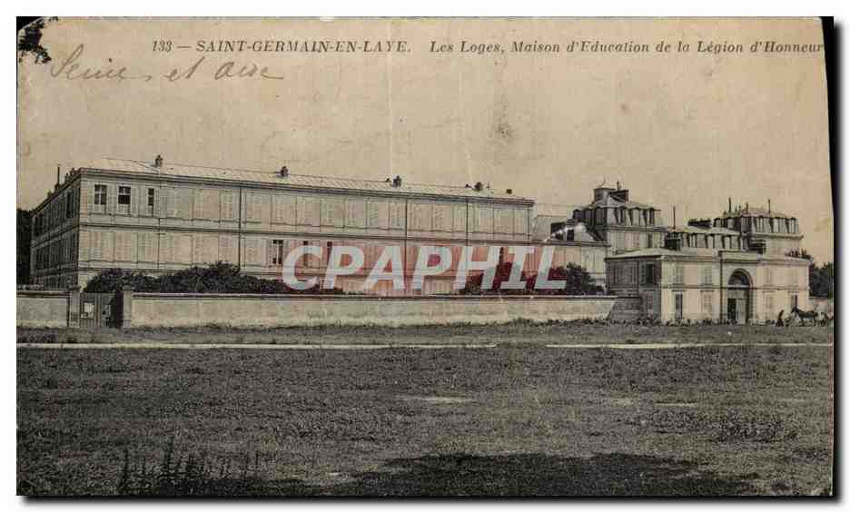 Saint-Germain-en-Laye — Les Loges, Maison d'Éducation de la Légion d'Honneur — CPAPHIL 133