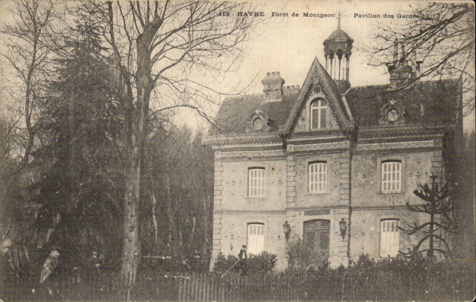 CPA Le Havre Foret de Montgeon Pavillon des gardes