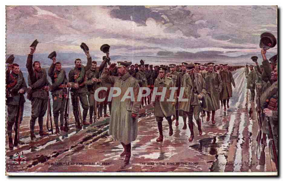 CPA Militaria Le roi d angeleterre au front 