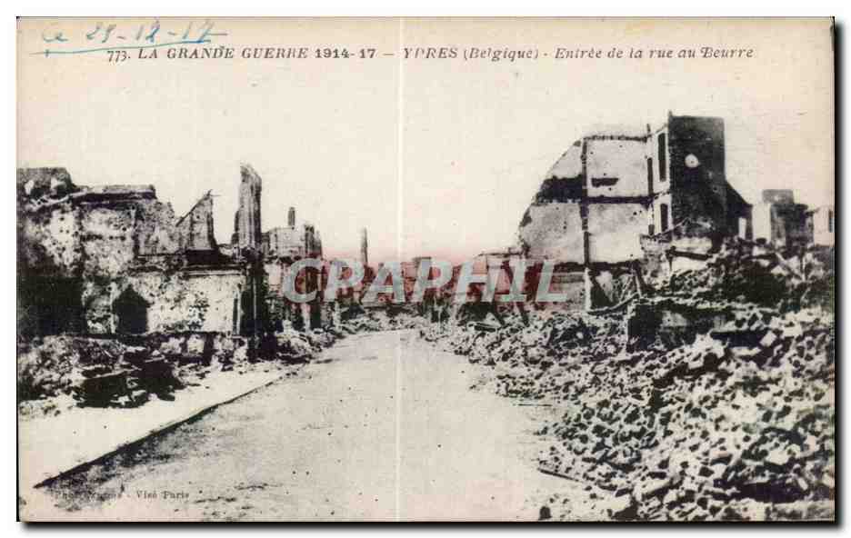 CPA Militaria Ypres Entree de la rue au beurre