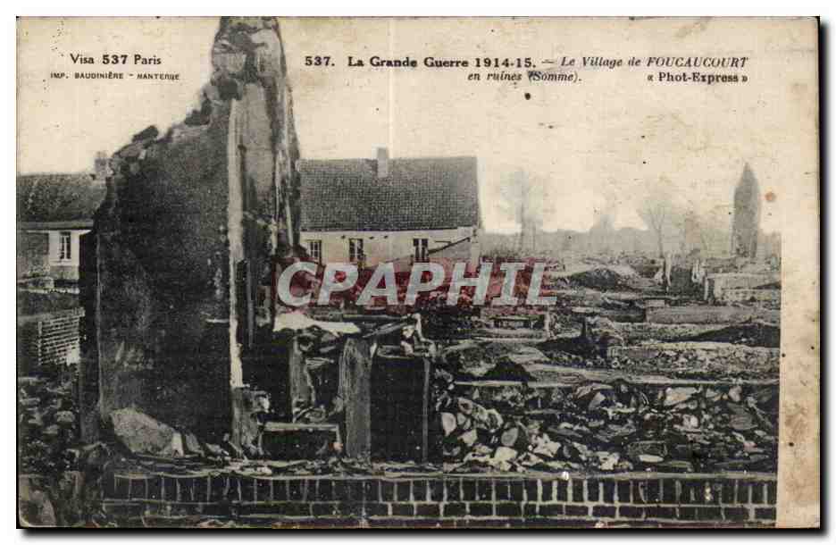 Foucaucourt — Village en ruines — IMP. BAUDINIÈRE - MANTEURIE