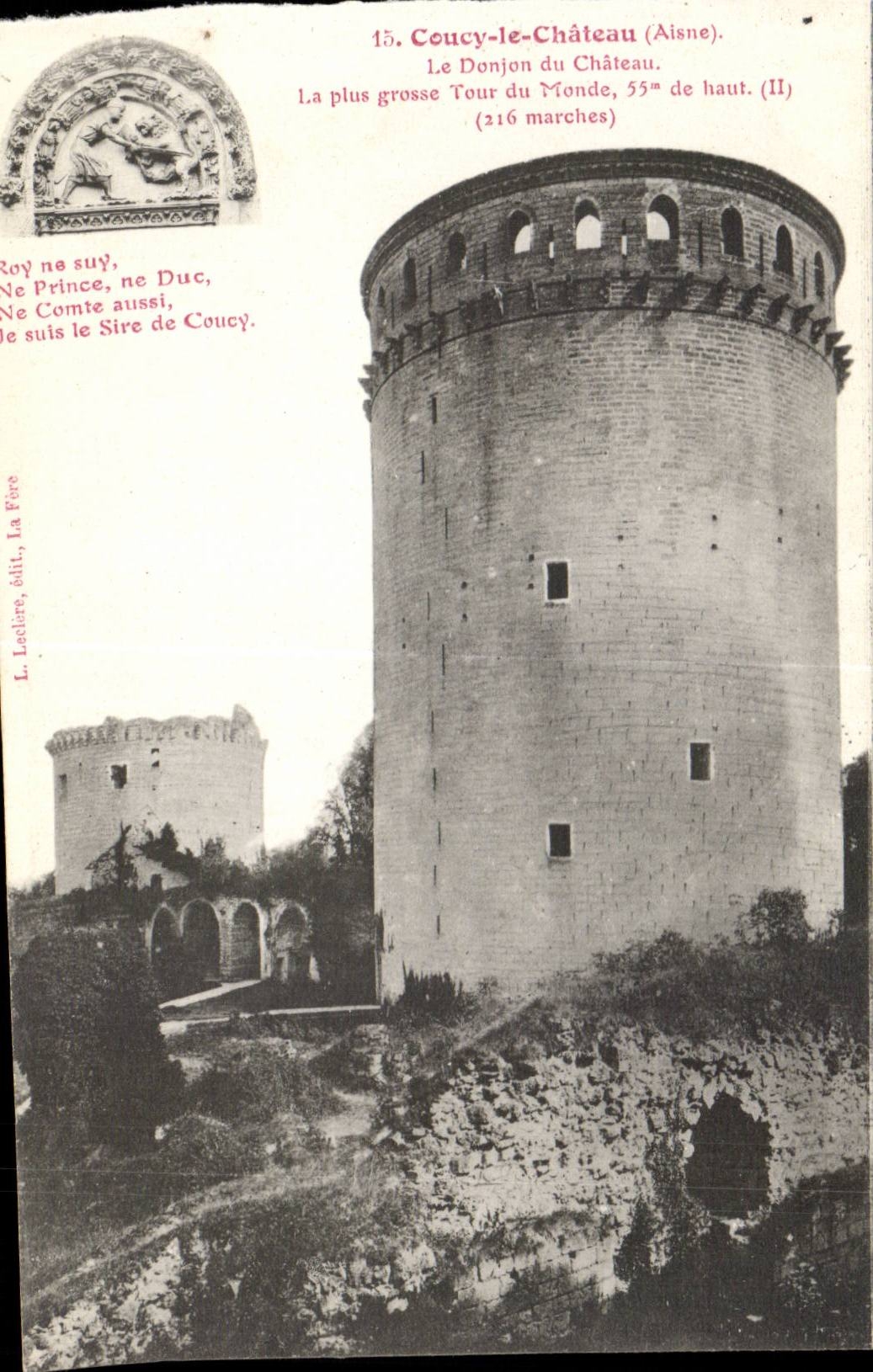 Coucy-le-Château (Aisne) — Le Donjon du Château (216 marches) — L. Loelier, éditeur (II)
