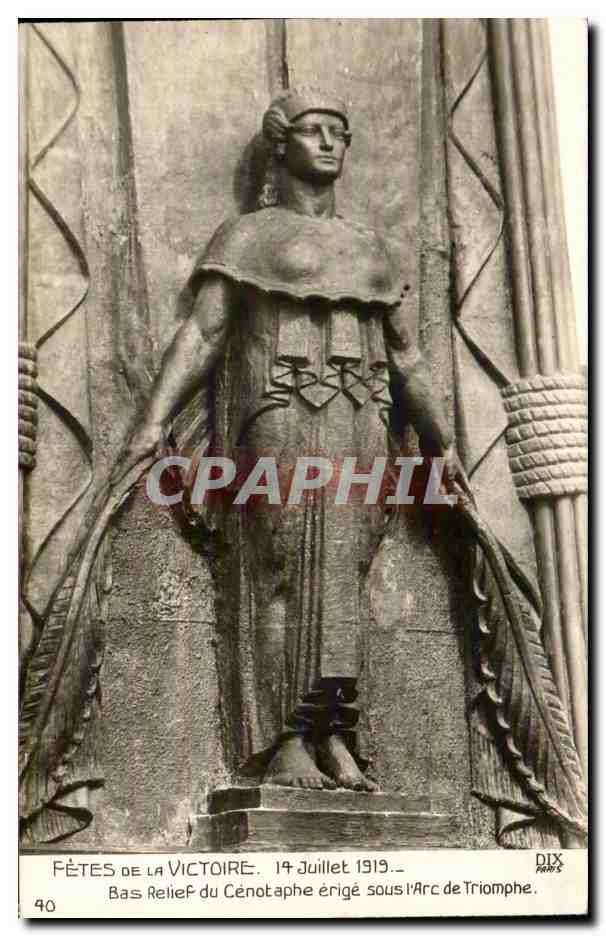 CPA Militaria fetes de la victoire Juillet 1919 Bas relief du cenotaphe erige sous l arc de triomphe 