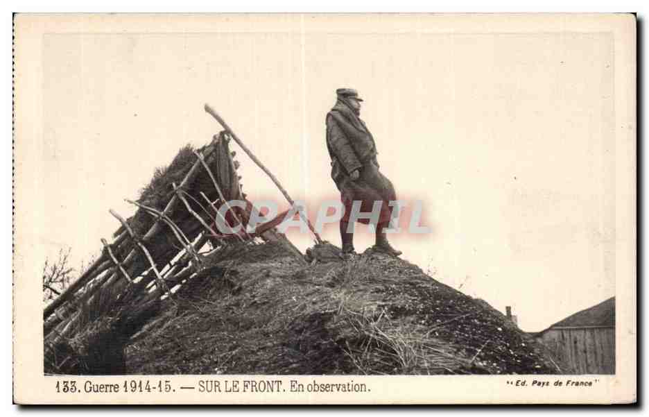 CPA Militaria Guerre 1914 1915 Sur le front En observation 