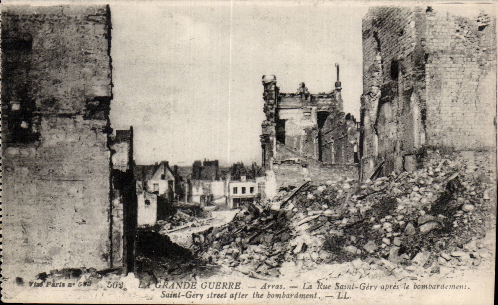 Arras — Rue Saint-Géry après le bombardement — Vise Paris n° 562