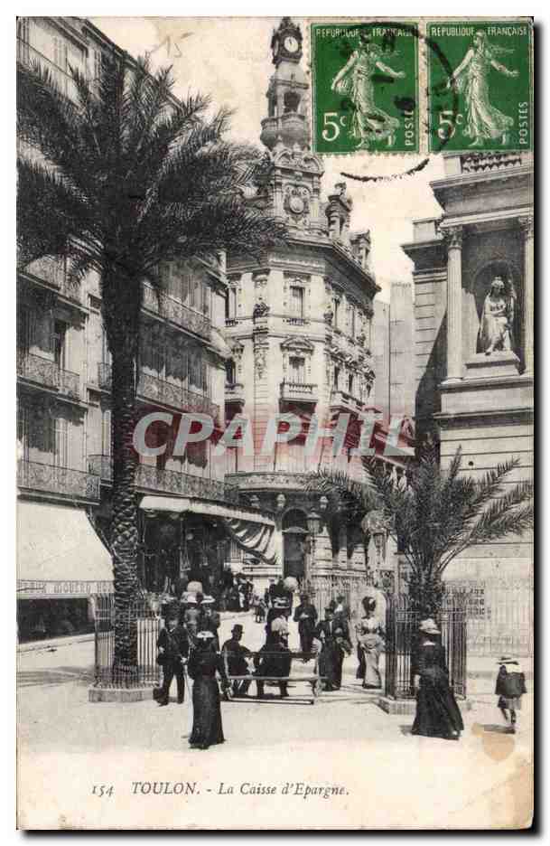 Toulon - La Caisse d Epargne - CPA