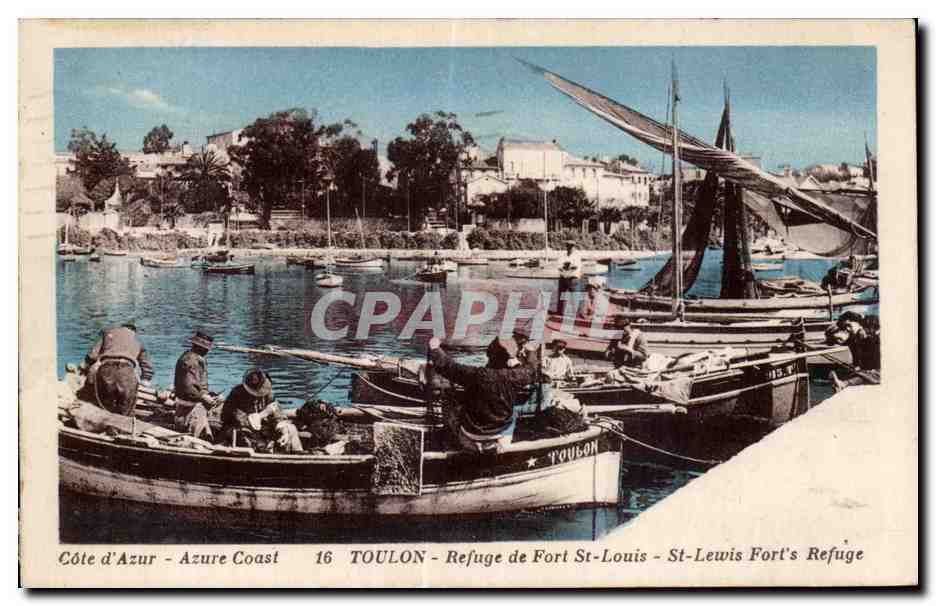 Toulon - Refuge de Fort-St-Louis — Côte d'Azur, édition CPAPHIL n°16