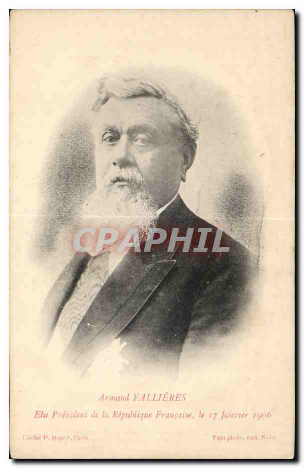 CPA Armand Fallieres President de la republique Politique