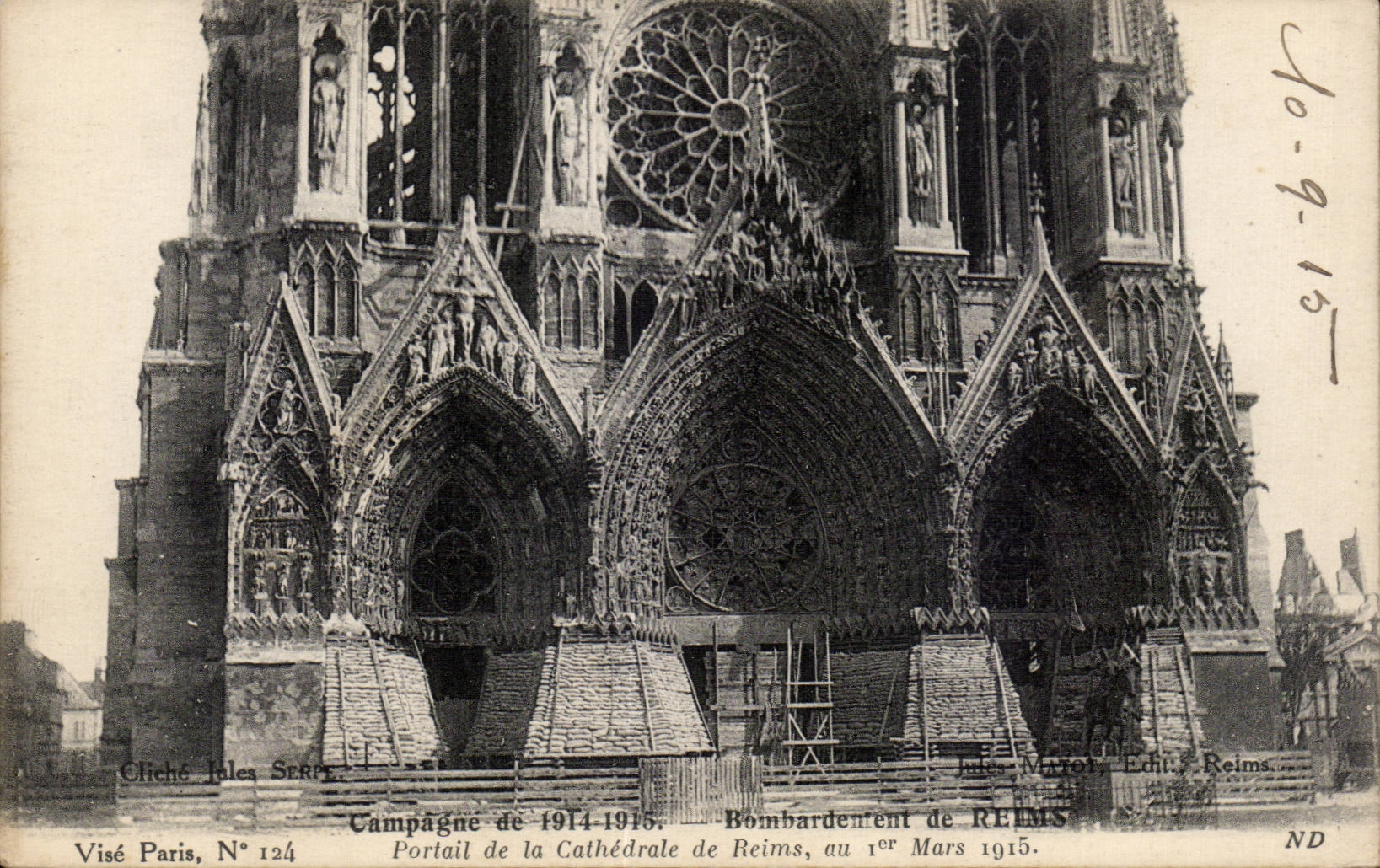 Portail de la Cathédrale de Reims — Bombardement de Reims, au 1er Mars 1915 — Visé Paris, N° 124