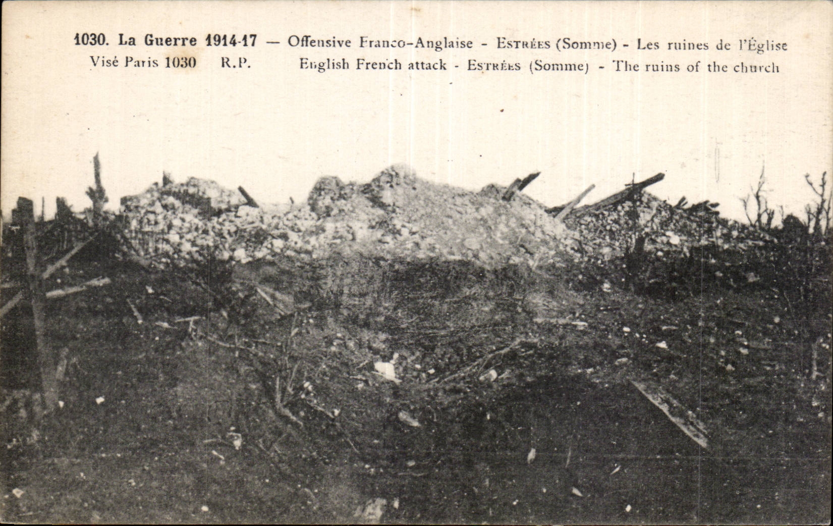 Estrées (Somme) — Les ruines de l'Église — Visé Paris 1030