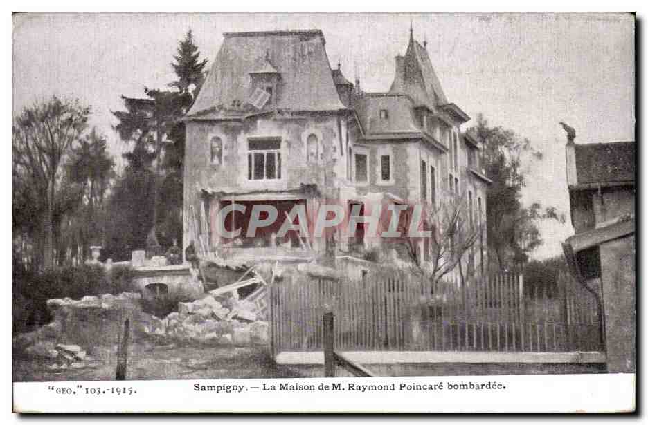 CPA Sampigny La maison de M Raymond Poincare bombardee