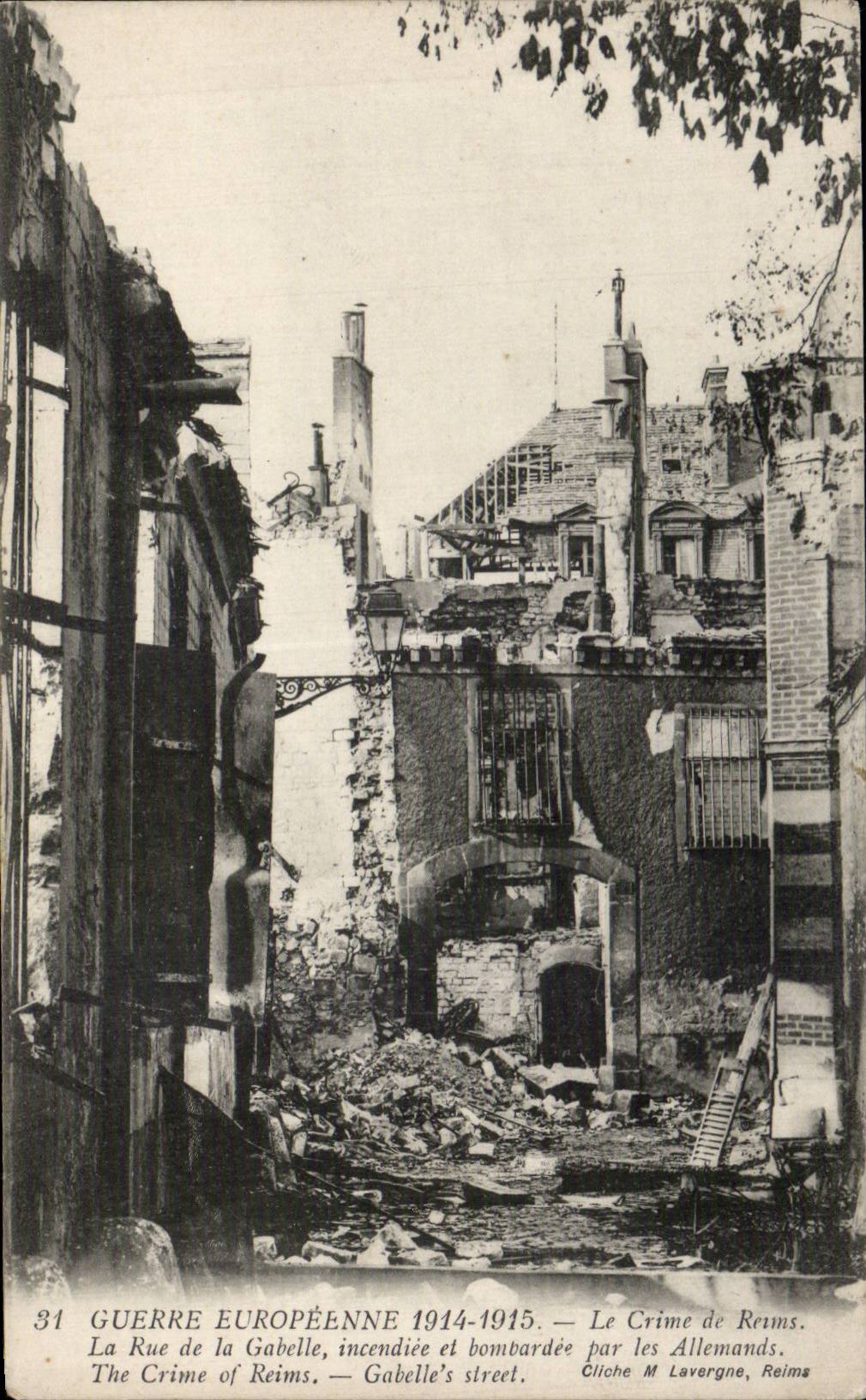 Rue de la Gabelle à Reims — dévastation pendant la Première Guerre mondiale — cliché M. Lavergne, Reims