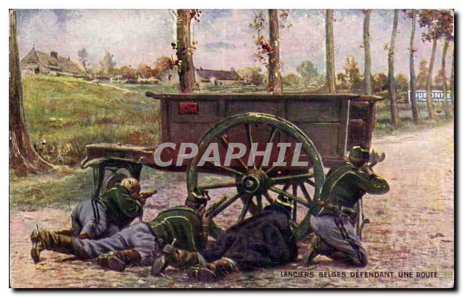 CPA Guerre de 1914 Militaria Lanciers belges defendant une route
