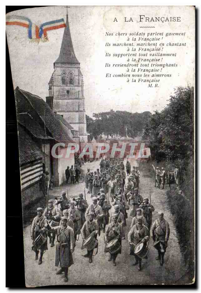 CPA Guerre de 1914 Militaria A la francaise Soldats et tambours 