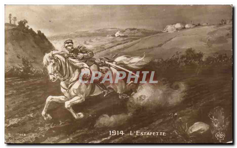 CPA Militaria L estafette 