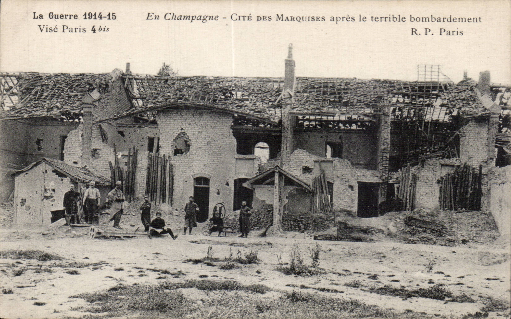 Cité des Marquises en Champagne — après le terrible bombardement — R.P. Paris 4 bis