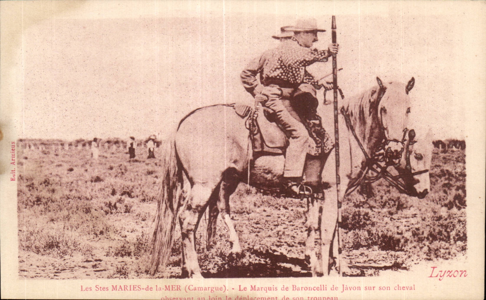 CPA Les Saintes maries de la mer Le marquis de Boroncelli de Javon sur son cheval Horse