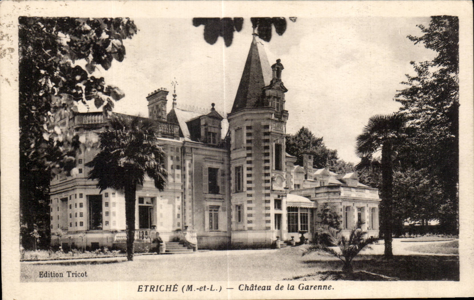 Etriche - Chateau de la Garenne - CPA 