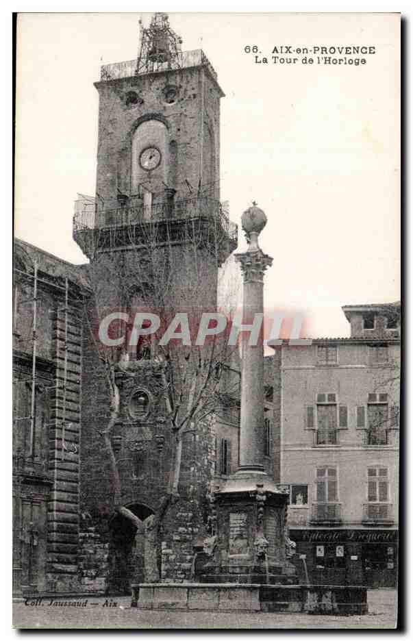 Aix-en-Provence — La Tour de l'Horloge — Coll. Jaussaud — n°66