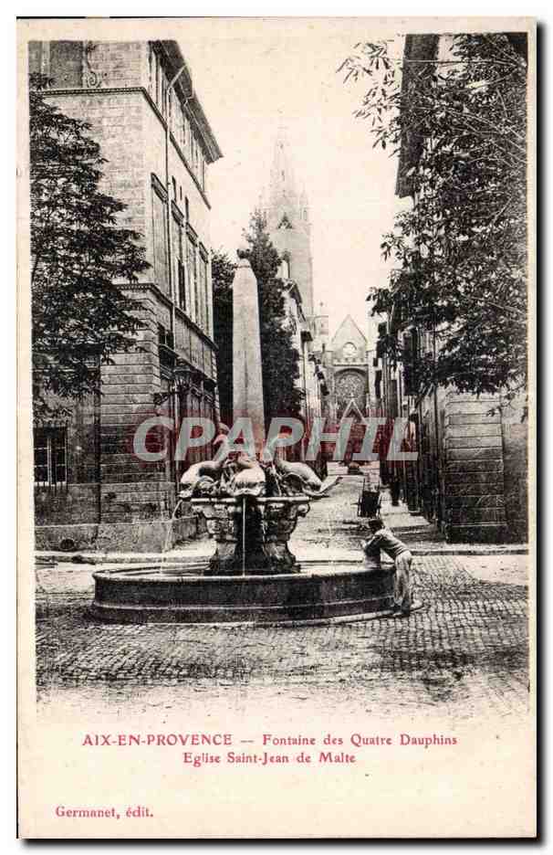 Aix-en-Provence — Fontaine des Quatre Dauphins — Église Saint-Jean de Malte — Germanet, édit.