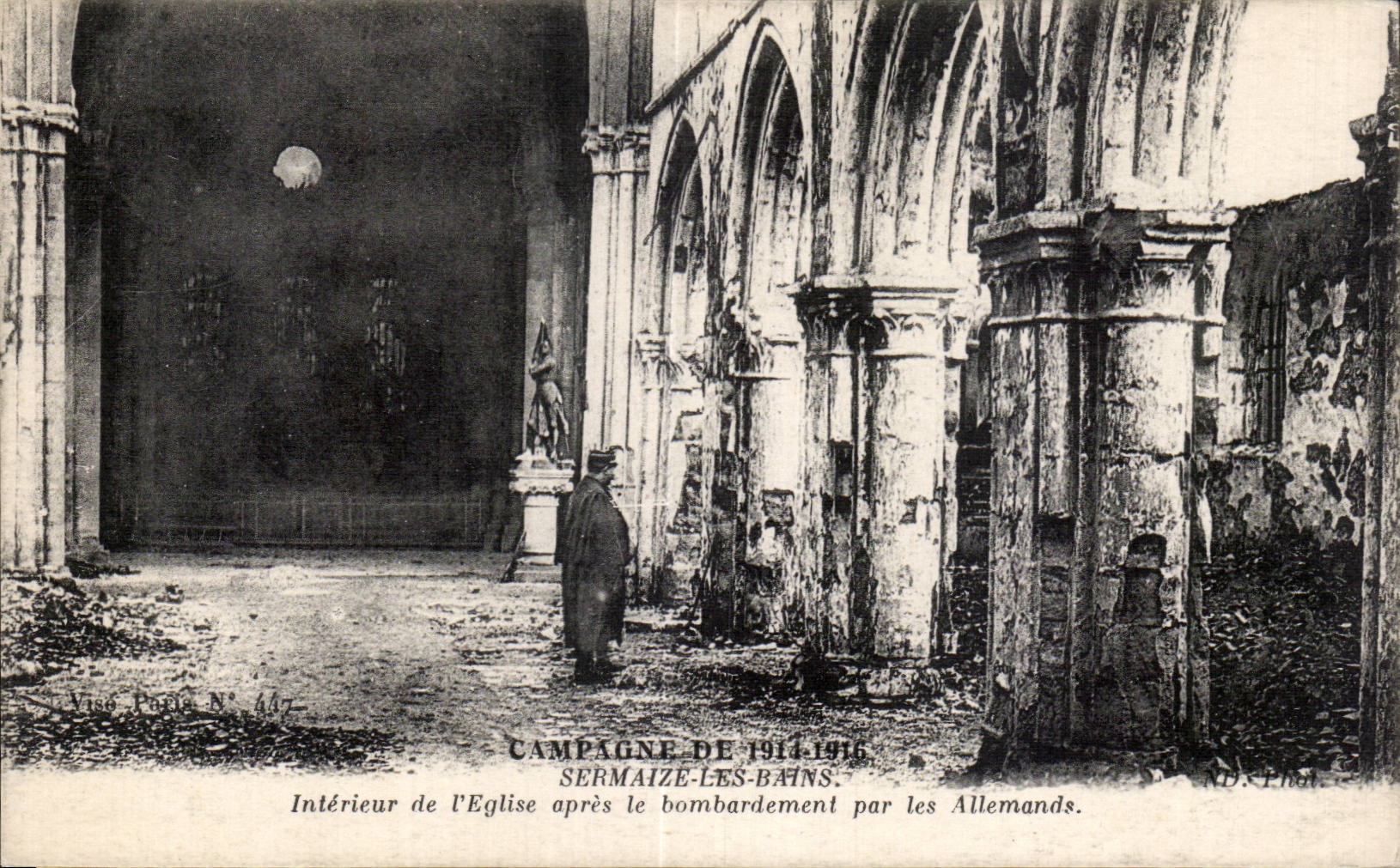Intérieur de l'église après le bombardement — Sermaize-les-Bains — N° 447 — Vise Paris