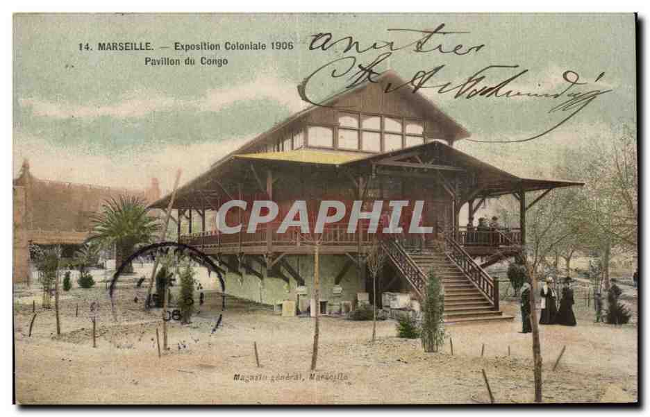 Marseille — Exposition Coloniale 1906 — Pavillon du Congo — Magnat général, Marseille