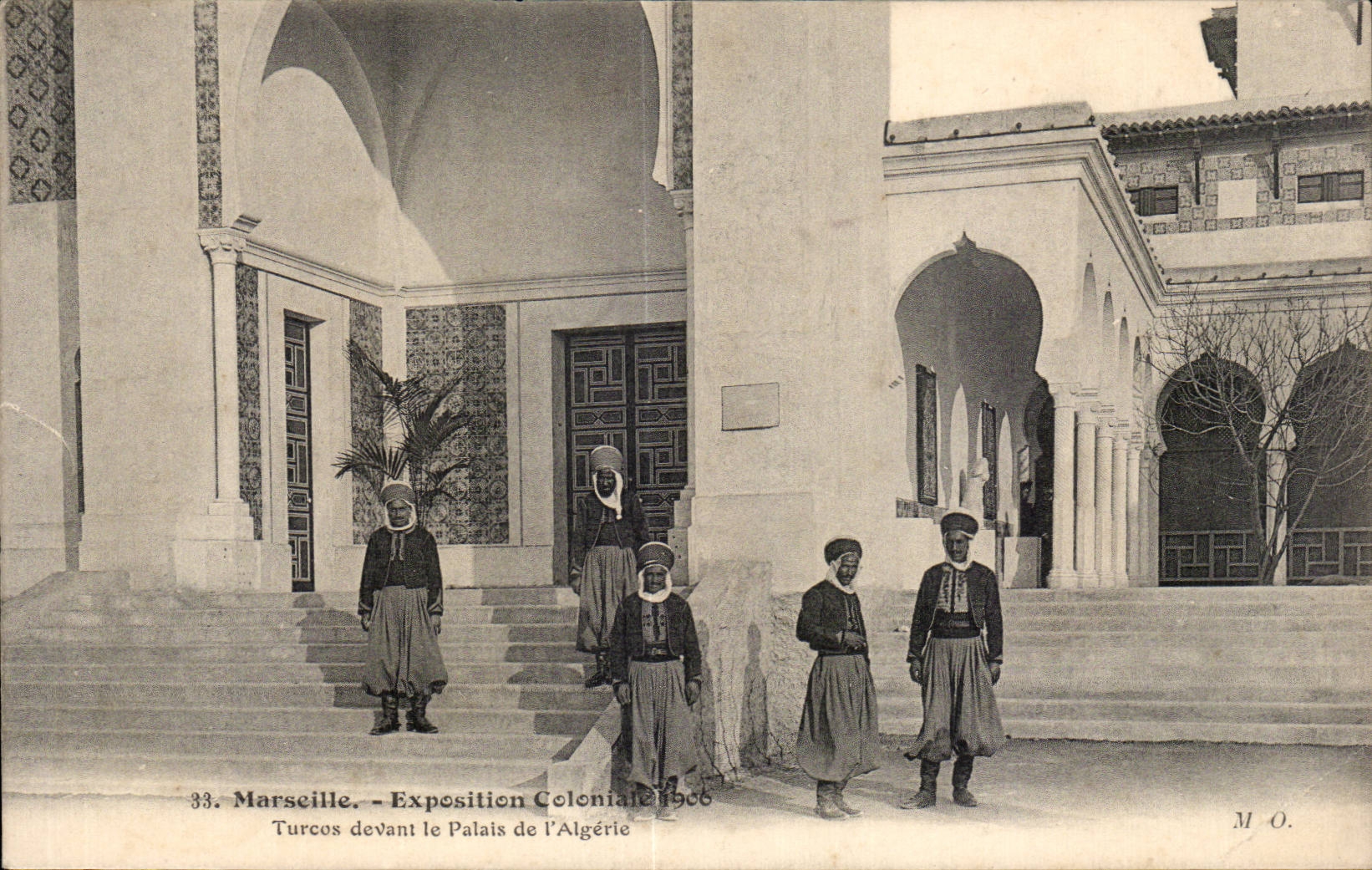 Marseille - Exposition Coloniale 1906 - Turcos devant le Palais de l Algerie - CPA 