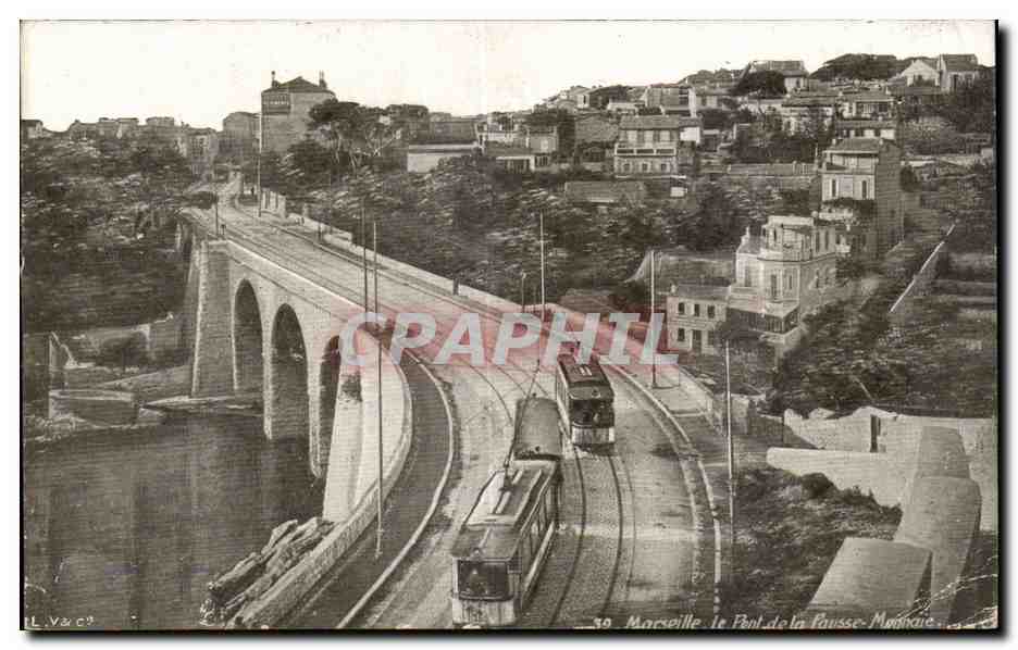 Marseille - Le Pont et la Fausse Monnaie - CPA 