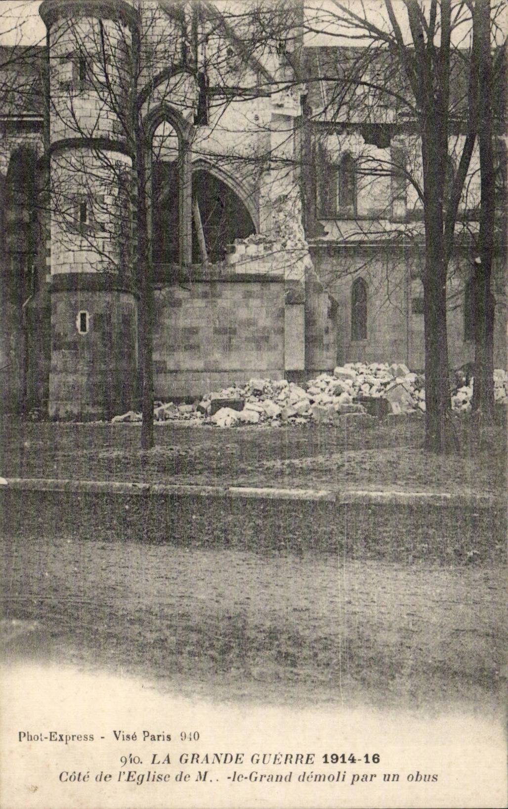 CPA Militaria La grande guerre Cote de l eglise de M le Grand demoli par un obus 