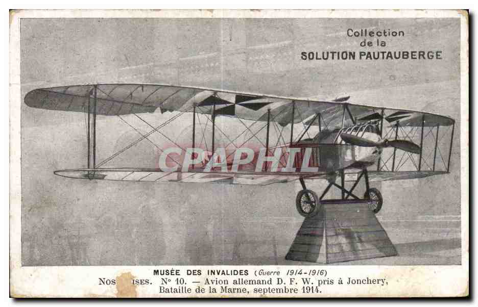 CPA Militaria Musee des Invalides Paris Avion allemand DFW pris a Jonchery Bataille de la Marne 