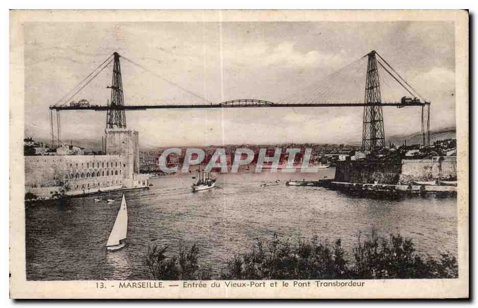 CPA Marseille Entree du vieux porc et le pont transbordeur