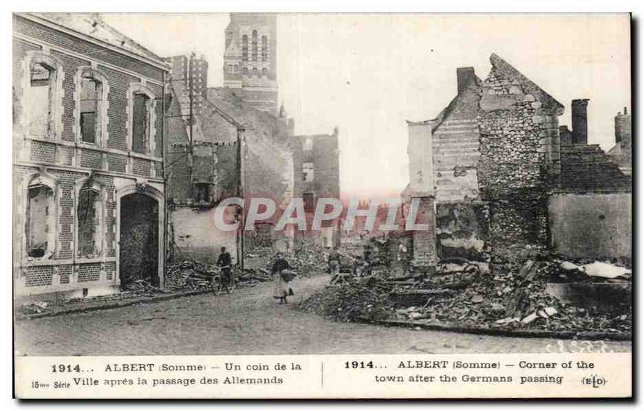 CPA Militaria Albert Un coin de la ville apres le passage des allemands