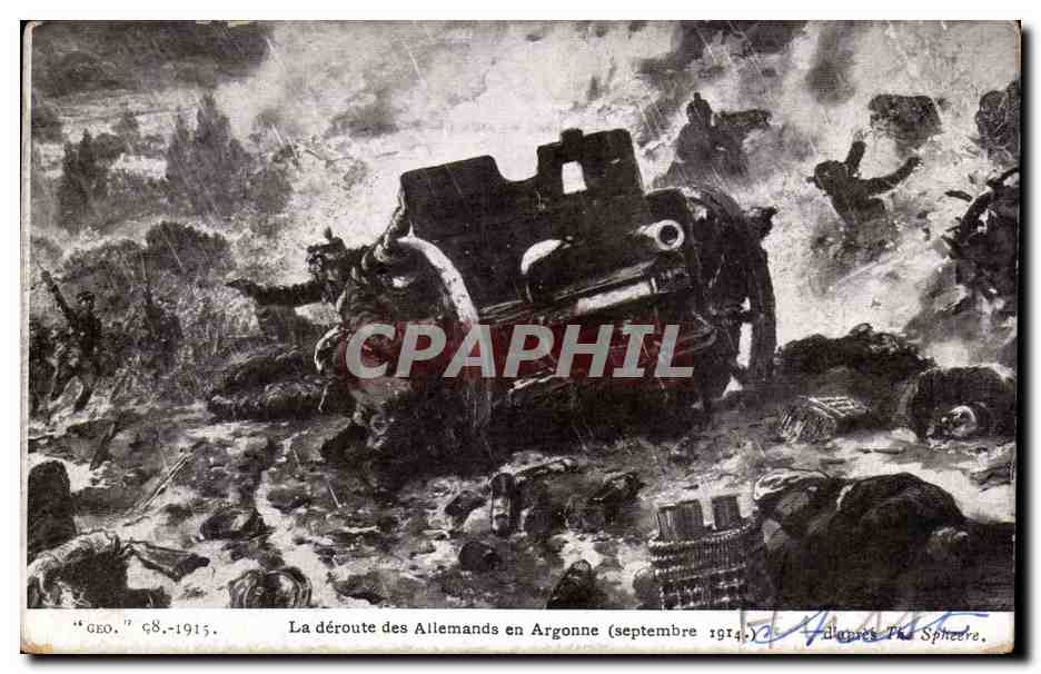 CPA Militaria la deroute des allemands en Argonne (septembre 1914)