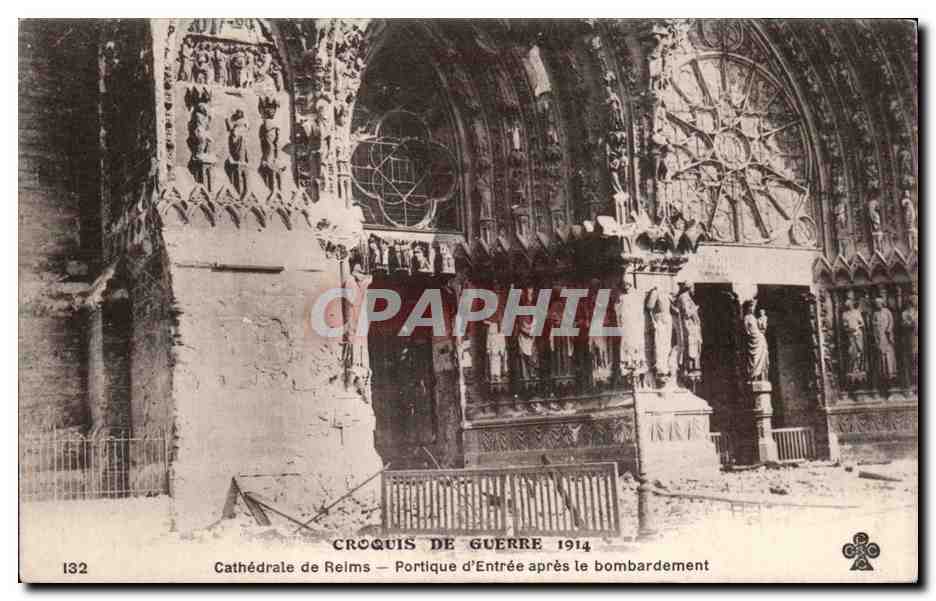 Cathédrale de Reims — Portique d'Entrée après le bombardement — Croquis de Guerre 1914, n°132