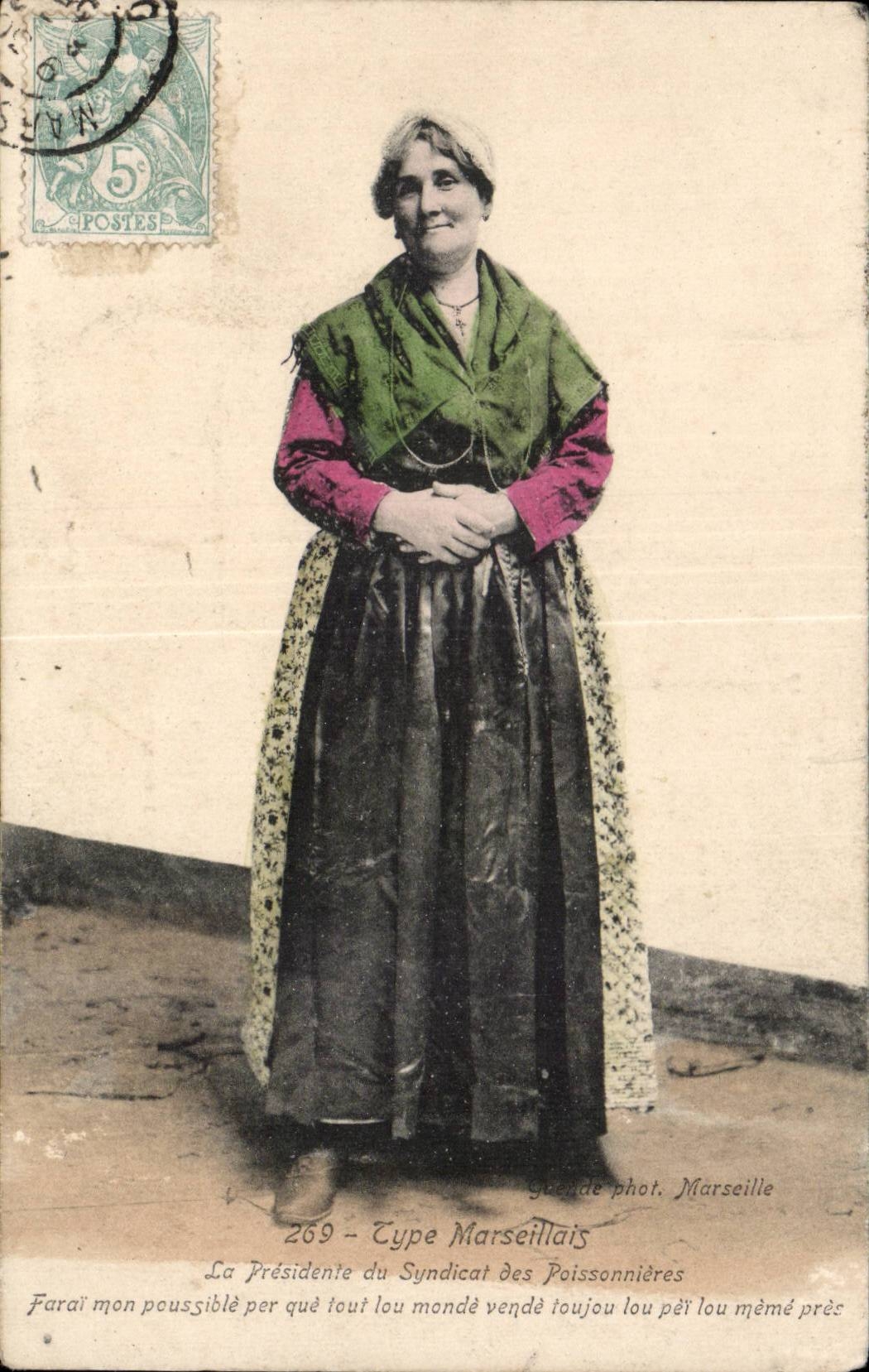 Folklore - Costumes - Type Marseillais - President du Syndicat des Poissonnieres - CPA 