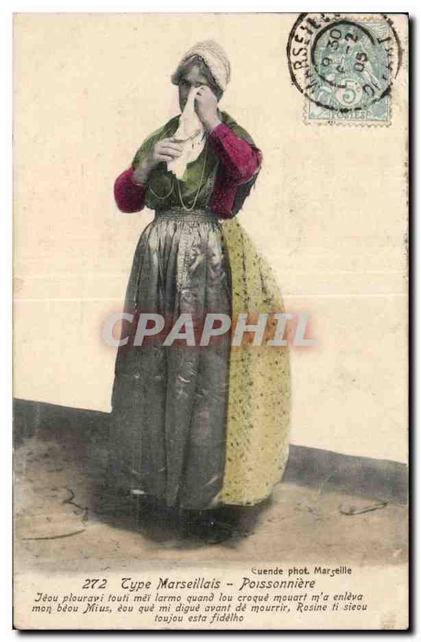 Folklore - Costumes - Type Marseillais - Poissonniere - CPA 